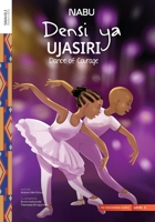 Dance of Courage 1951446615 Book Cover