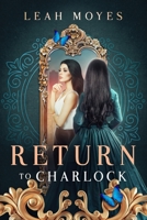 Return to Charlock B096LPQCKG Book Cover