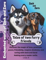 Zack and Zara: Tales of two furry friends B0G6K21SDV Book Cover