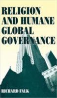 Religion and Humane Global Governance 031223337X Book Cover