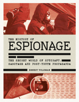 The History of Espionage 1787392570 Book Cover