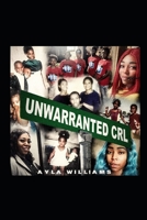 UNWARRANTED CRL B0C6VWLM2F Book Cover