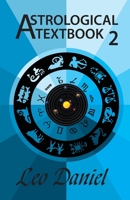 ASTROLOGICAL TEXTBOOK 2 1712615939 Book Cover