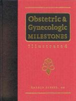 Obstetric and Gynecologic Milestones 1850706980 Book Cover