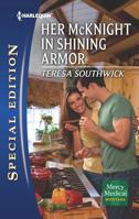 Her McKnight in Shining Armor 0373657536 Book Cover