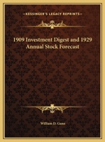 1909 Investment Digest and 1929 Annual Stock Forecast 1169679390 Book Cover