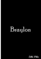 Braylon: Collectible Notebook 1979109222 Book Cover