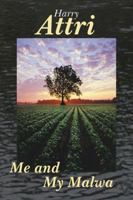 Me and My Malwa 1425913601 Book Cover