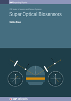 Super Optical Biosensors 075032385X Book Cover