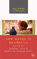 New Waves in Aesthetics 0230220479 Book Cover