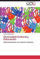 Diversidad Cultural y Educación 3848457350 Book Cover