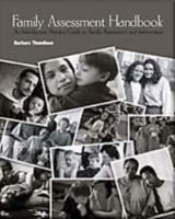 Family Assessment Handbook: An Introductory Practice Guide to Family Assessment and Intervention 0534365981 Book Cover