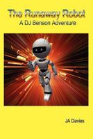 The Runaway Robot 1612044999 Book Cover