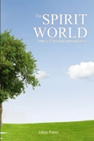 The Spirit World from a Christian Perspective 1716092027 Book Cover