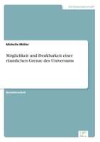 Moglichkeit Und Denkbarkeit Einer Raumlichen Grenze Des Universums 3956367294 Book Cover