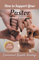 How to Support Your Pastor B0BZPCMR4V Book Cover