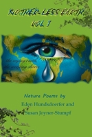 Mother-Less Earth, Vol I 136559811X Book Cover