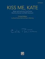 Kiss Me, Kate: Critical Edition, Full Score 1470619547 Book Cover