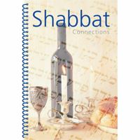 Shabbat Connections Book 1571899464 Book Cover