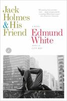 Jack Holmes and His Friend 1608197034 Book Cover