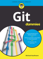 Git für Dummies (Für Dummies) 3527716971 Book Cover