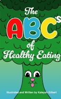 The ABC's of Healthy Living: Carrot Sized B0FD1QLWCB Book Cover