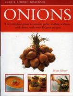 Onions (Cook's Kitchen Reference) 075481498X Book Cover