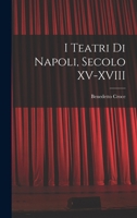 I teatri di Napoli 1017548587 Book Cover