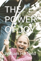 THE POWER OF JOY B0GVDNGSTM Book Cover