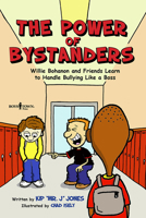 The Power of Bystanders 1934490792 Book Cover