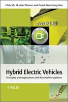 Hybrid Electric Vehicles: Principles and Applications with Practical Perspectives 0470747730 Book Cover
