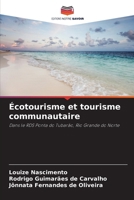 Écotourisme et tourisme communautaire (French Edition) 6207211499 Book Cover