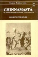 Chinnamasta: The Aweful Buddhist & Hindu Tantri Goddess (Buddhist Traditions, V. 22.) 8120817486 Book Cover