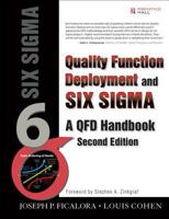 Quality Function Deployment and Six Sigma: A QFD Handbook 0133364437 Book Cover