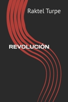 REVOLUCIÓN (Spanish Edition) B0F27LNQM6 Book Cover