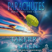 Parachutes: Book Two: The Glide B0GGDS845X Book Cover
