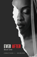 Ever After: Book One B0FG3F1W2K Book Cover