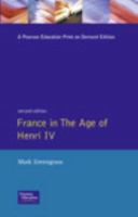 France in the Age of Henri IV: The Struggle for Stability 058208721X Book Cover