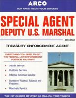 Special Agent Deputy U.S. Marshal: Treasury Enforcement Agent (Special Agent, Us Deputy Marshall, Treasury Enforcement Agent, 9th ed) 0028625048 Book Cover