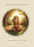 Lily and Bartholomew's Big Adventure B0GPSW45D4 Book Cover