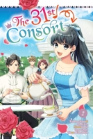The 31st Consort, Vol. 2 B0DZ1YXWTN Book Cover