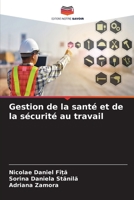 Gestion de la santé et de la sécurité au travail 6206309452 Book Cover