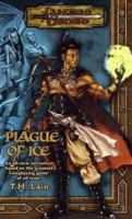 Plague of Ice (Dungeons & Dragons Novel) 0786929537 Book Cover
