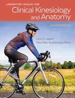 Laboratory Manual for Clinical Kinesiology and Anatomy 0803658257 Book Cover