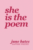 She is the poem B0B14PLNK8 Book Cover