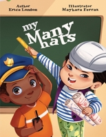 My Many Hats 177793768X Book Cover