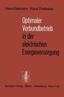 Optimaler Verbundbetrieb In Der Elektrischen Energieversorgung 3540062637 Book Cover