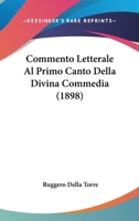 Commento Letterale Al Primo Canto Della Divina Commedia 114903498X Book Cover