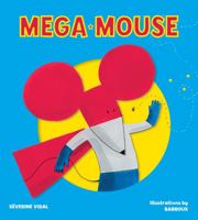 Mega Mouse 1770856552 Book Cover