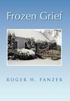 Frozen Grief 146916504X Book Cover